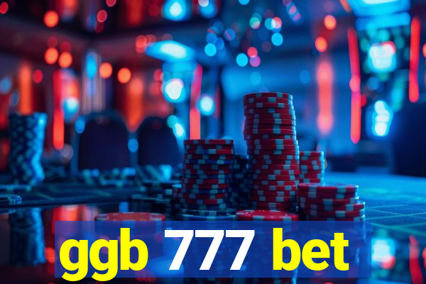 ggb 777 bet